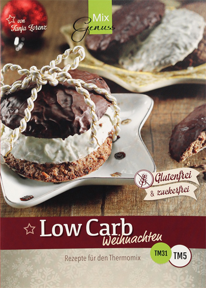 Tanja Lorenz: Mix Genuss LOW CARB WEIHNACHTEN