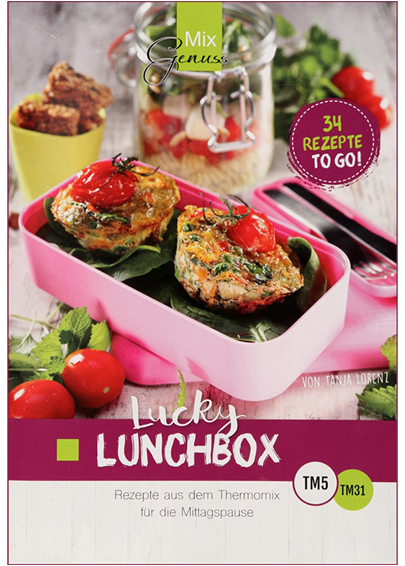 Tanja Lorenz: Mix Genuss LUCKY LUNCHBOX